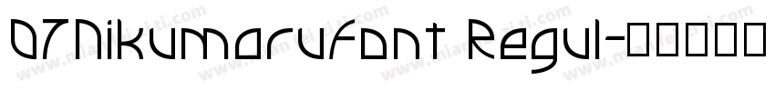 07NikumaruFont Regul字体转换